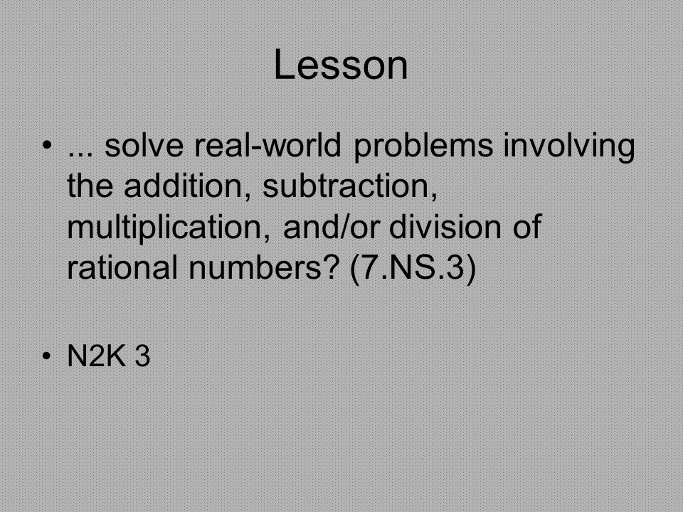 lesson 2-4 problem solving multiplying rational numbers